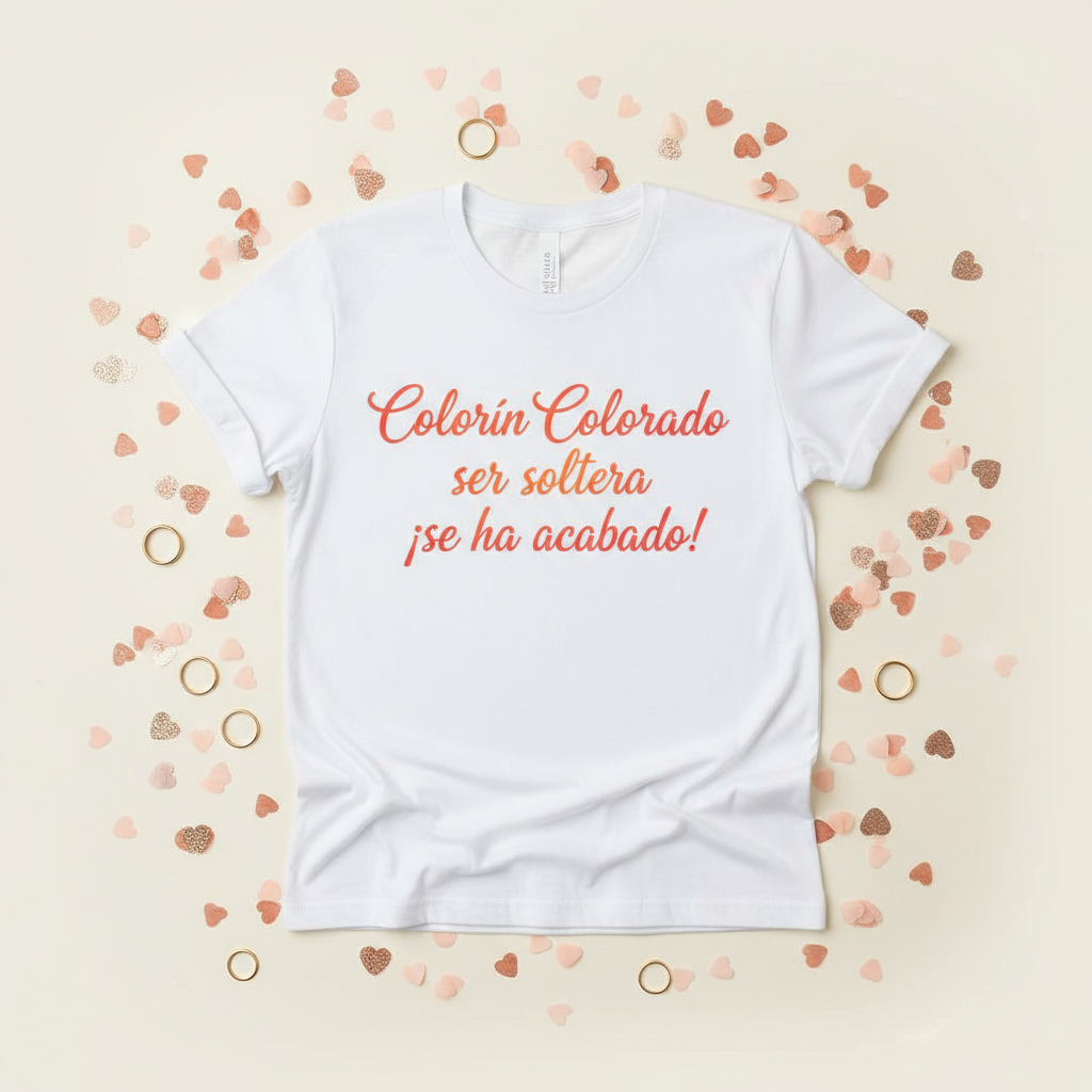 Camiseta Despedida de Soltera Colorín Colorado